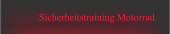 Sicherheitstraining Motorrad